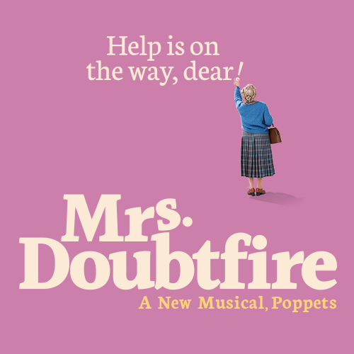 Mrs. Doubtfire Tickets | Broadway Inbound