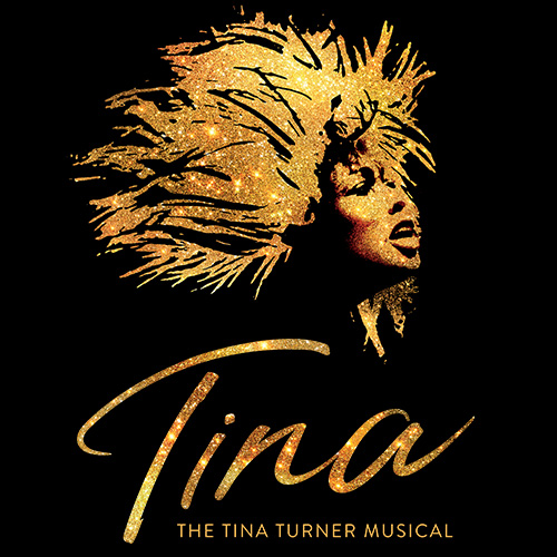 Tina - The Tina Turner Musical Tickets | Broadway Inbound
