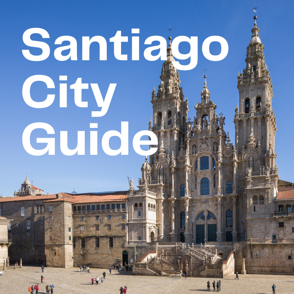 Make The Most Of Santiago de Compostela