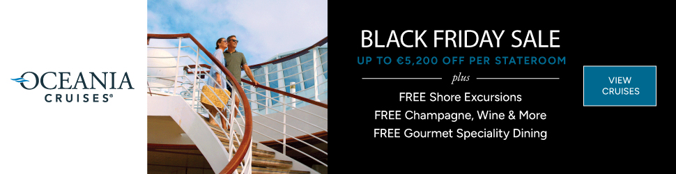 Black Friday with Oceania Cruises