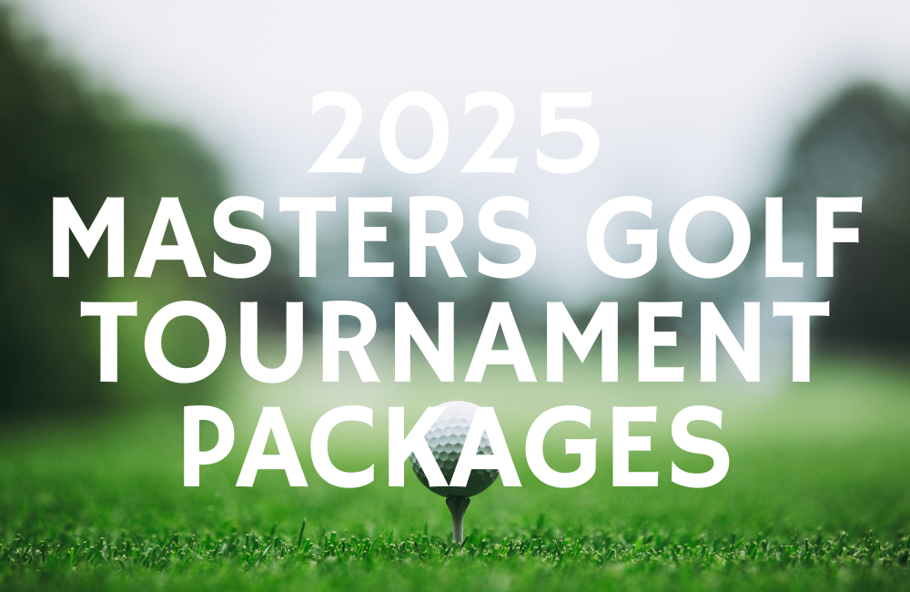  2025 Masters Golf Travel Packages 